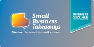 BMNZ Small Business takeaways