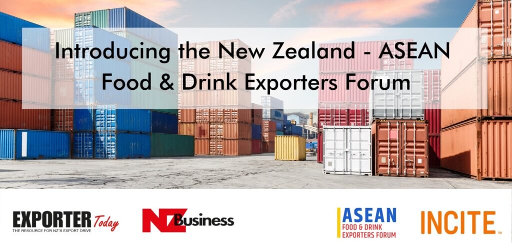 NZ-ASEAN Food & Drink Exporters Forum